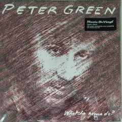 Peter Green - Whatcha Gonna Do? (Vinyl)