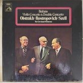 David Oistrakh, Mstislav Rostropovitch, The Cleveland Orchestra - Violin Concerto & Double Concerto (Vinyl)