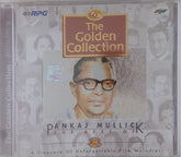 Pankaj Mullick - The Golden Collection: The Best Of Pankaj Mullick (CD)
