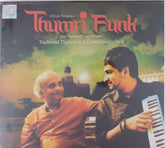 Abhijit Pohankar, Pt. Ajay Pohankar - Thumri Funk (CD)