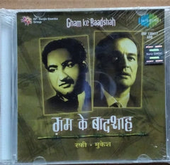 Rafi, Mukesh - Gham ke Baadshah (CD)
