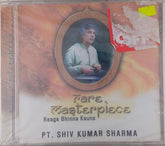 Pt. Shiv Kumar Sharma - Rare Masterpiece: Raaga Bhinna Kauns (CD)