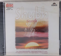 Veena Sahasrabuddhe, Amjad Ali Khan, Jasraj, Hariprasad Chaurasia, Malini Rajurkar, Ramnayaran - Shubh Saanjh (CD)