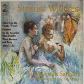 Sir Malcolm Sargent, Royal Philharmonic Orchestra - Strauss Waltzes (Vinyl)