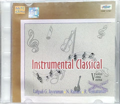 Lalgudi G. Jayaraman, N. Ramani, R. Venkataraman - Instrumental Classical (CD)