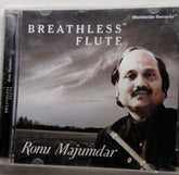 Ronu Majumdar - Breathless Flute (CD)
