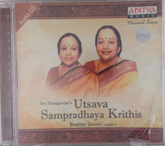 Bombay Sisters - Utsava Sampradhaya Krithis (CD)
