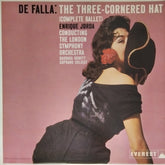 Enrique Jorda, The London Symphony Orchestra - The Three-Cornered Hat (Complete Ballet) (Vinyl)
