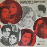Hemant Kumar, S. D. Burman - The Great Hits of Hemant Kumar - Songs from Hindi Films (Vinyl)