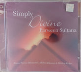 Parween Sultana - Simply Divine (CD)