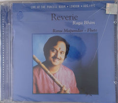 Ronu Majumdar - Reverie Raga Bhim (CD)