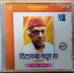 Chhota Gandharva - Dilruba Madhur Ha (CD)