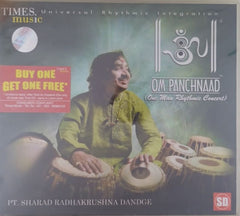 Pt. Sharad Radhakrushna Dandge - Om Panchnaad (One Man Rhythmic Concert) (CD)