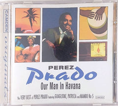 Perez Prado - Our Man In Havana (CD)