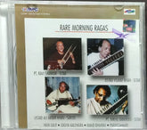 Pandit Ravi Shankar, Ustad Vilayat Khan, Ustad Ali Akbar Khan, Pandit Nikhil Banerjee - Rare Morning Ragas (CD)