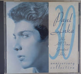 Paul Anka - 30th Anniversary Collection: His All Time Greatest Hits (CD)