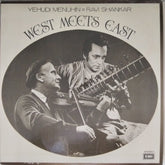 Yehudi Menuhin, Ravi Shankar - West Meets East (Vinyl)