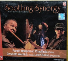 Pandit Hariprasad Chaurasia, Gwyneth Wentink, Louiz Banks - Soothing Synergy (CD)