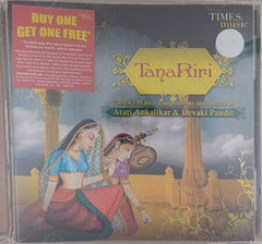 Arati Ankalikar, Devaki Pandit - Tana Riri (CD)