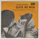 Kamal Ahmed - Qatl Ke Bad (45-RPM)