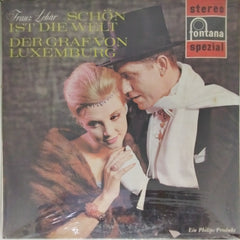 Franz Lehar - Schön ist die Welt/Der Graf von Luxemburg (Vinyl)