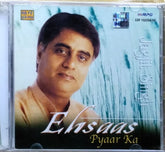 Jagjit Singh - Ehsaas Pyaar Ka (CD) (2)