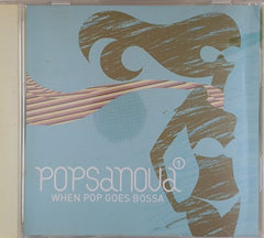 Various - Popsanova: When Pop Goes Bossa (CD)