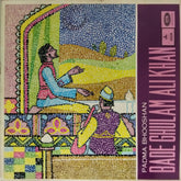 Bade Ghulam Ali Khan - Padma Bhooshan Bade Ghulam Ali Khan (Vinyl)