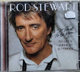 Rod Stewart - It Had to Be You... The Great American Songbook (CD)