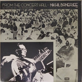 Nikhil Banerjee - From The Concert Hall (Vinyl)