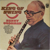 Benny Goodman - King of Swing (Vinyl)