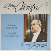 David Oistrakh - A. Corelli Concertos (Vinyl)
