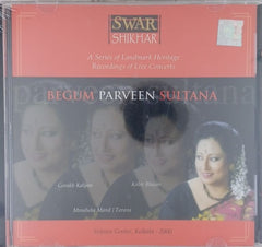 Begum Parveen Sultana - Swar Shikhar (CD)