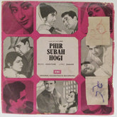 Khayyam - Phir Subah Hogi (45-RPM)