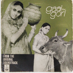 Laxmikant-Pyarelal - Gaai Aur Gori (45-RPM)