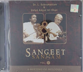 Dr. L. Subramaniam, Ustad Amjad Ali Khan - Sangeet Sangam Vol. 1 - A Meeting of Melodies (CD)