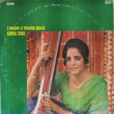 Kanwal Sidhu - A Bouquet of Blooming Ghazals (Vinyl)