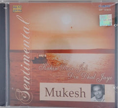 Mukesh - Kahin Door Jab Din Dhal Jaye (CD)