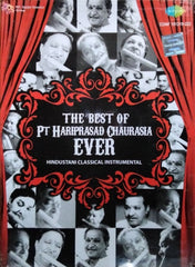 Pt Hariprasad Chaurasia - The Best of Pt Hariprasad Chaurasia Ever (CD)