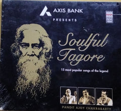 Pandit Ajoy Chakrabarty - Soulful Tagore (CD)