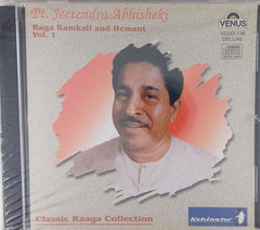 Pt. Jeetendra Abhisheki - Raga Ramkali and Hemant Vol. 1 (CD)