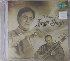 Ustad Shujaat Husain Khan - Tribute to Jagjit Singh (CD)