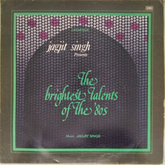 Jagjit Singh - The Brightest Talents of the '80s (Vinyl)