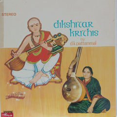 D.K. Pattammal - Dikshitar Krithis (Vinyl)