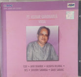 Pt. Kumar Gandharva - Vocal (CD)
