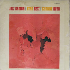 Stan Getz, Charlie Byrd - Jazz Samba (Vinyl)