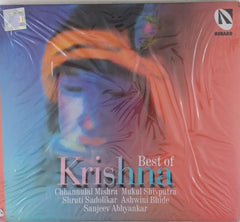 Chhannulal Mishra, Mukul Shivputra, Shruti Sadolikar, Ashwini Bhide, Sanjeev Abhyankar - Best of Krishna (CD)