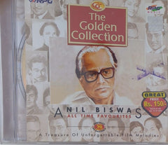 Anil Biswas - The Golden Collection: Anil Biswas - All Time Favourites (CD)