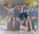 Abida Parveen, Rahat Fateh Ali Khan - Truly Sufi (CD)