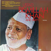 Ustad Bismillah Khan - Ustad Bismillah Khan and Party - Shehnai (Vinyl)